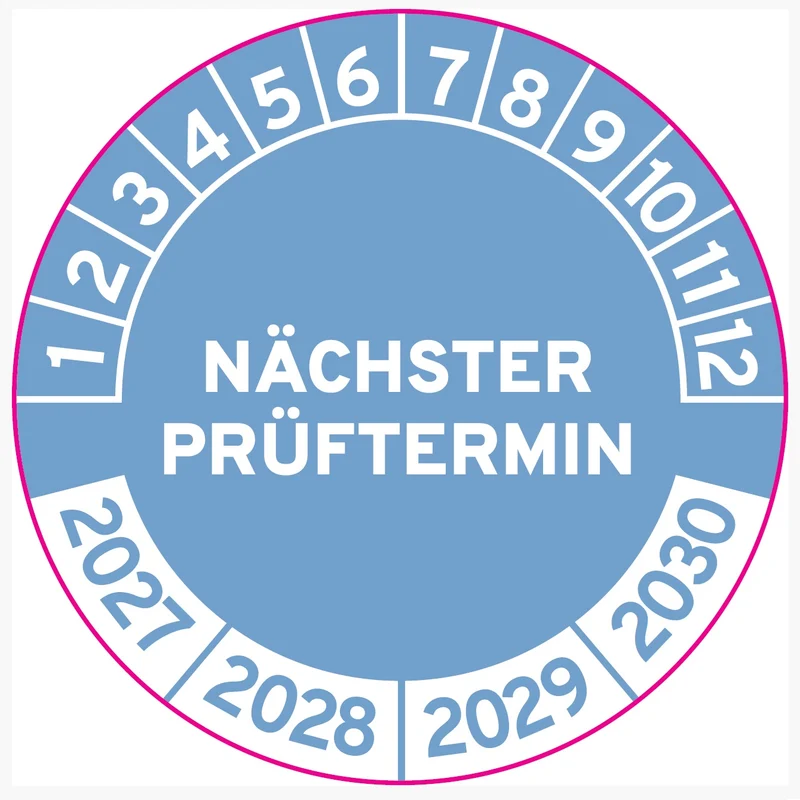 Nächster Prüftermin 30mm Ø